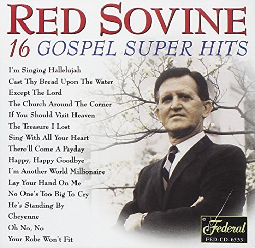 Red Sovine 20 All Time Gospel Hits 