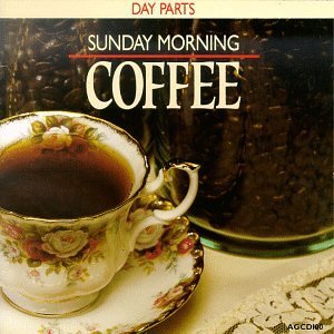 Day Parts/Sunday Morning Coffee@Davis/Smith/Berkey/Burmer@Day Parts