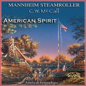 Mannheim Steamroller/American Spirit