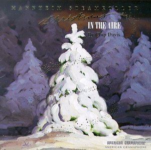 Mannheim Steamroller/Christmas In The Aire
