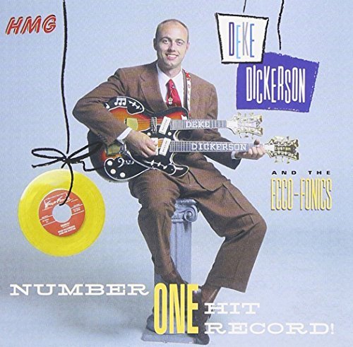 Deke Dickerson/Number One Hit Record@Import-Gbr