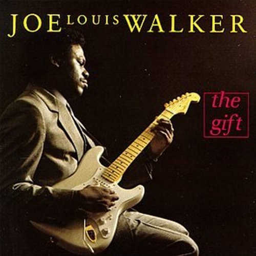 Joe Louis Walker/Gift