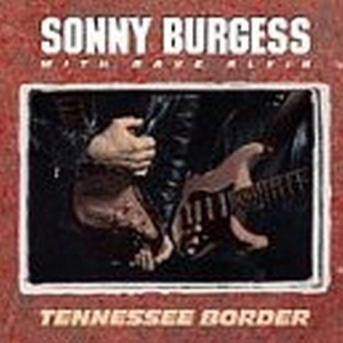 Burgess/Alvin/Tennesse Border