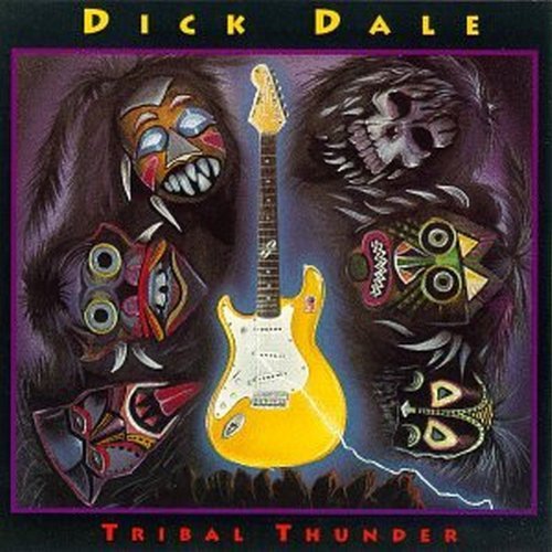 Dick Dale/Tribal Thunder