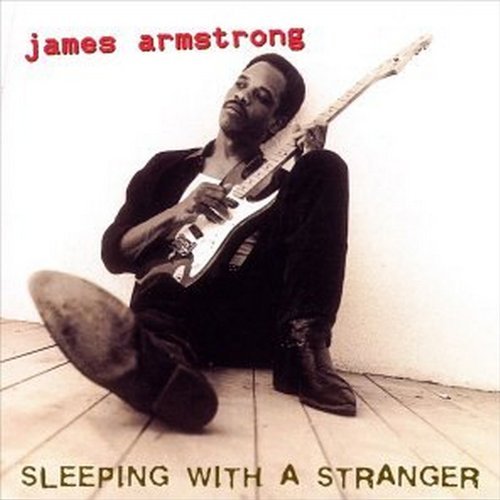 James Armstrong Sleeping With A Stranger 