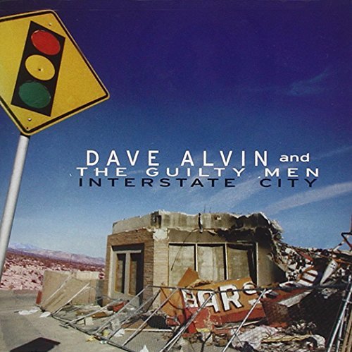 Dave Alvin/Interstate City