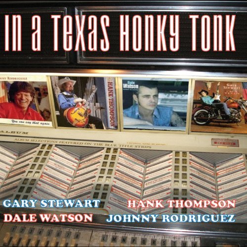 In A Texas Honky Tonk/In A Texas Honky Tonk@Stewart/Thompson/Watson