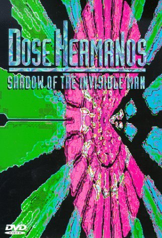 Dose Hermanos/Shadow Of The Invisible Man@Clr/Dss/Keeper@Nr