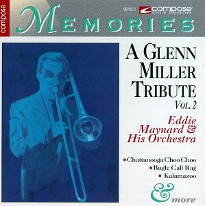 Eddie & His Orchestra Maynard/Vol. 2-Glenn Miller Tribute