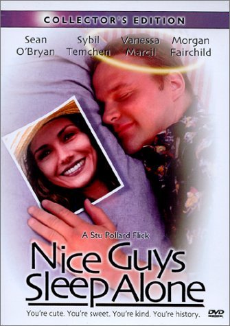 Nice Guys Sleep Alone/O'Bryan/Temchen/Marcil/Fairchi@Clr@Nr