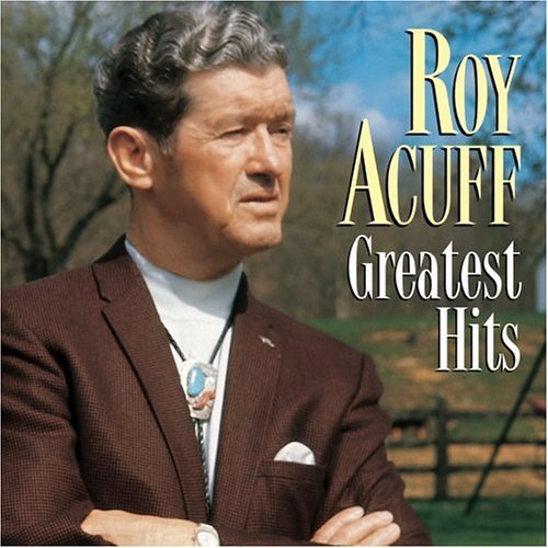 Roy Acuff Greatest Hits Made On Demand This Item Is Made On Demand Could Take 2 3 Weeks For Delivery 