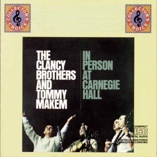 Clancy Brothers Makem In Person At Carnegie Hall 