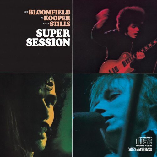 Bloomfield/Kooper/Stills/Super Session