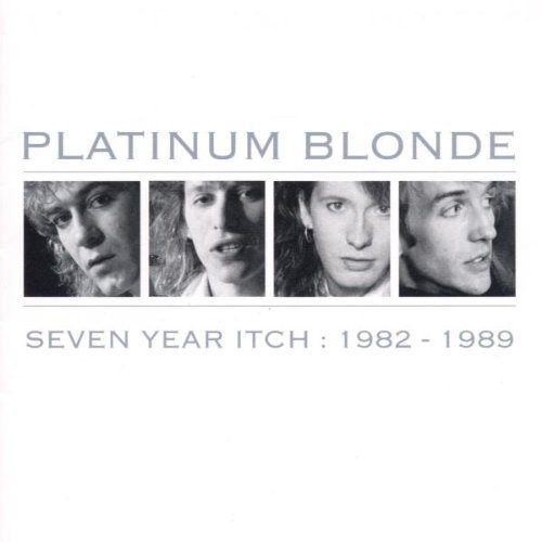 Platinum Blonde/1982-89 Seven Year Itch@Import