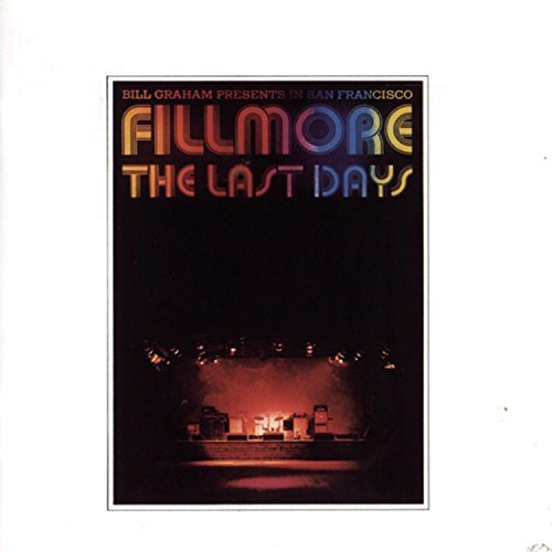 Fillmore-Last Days/Fillmore-Last Days@Santana/Grateful Dead/Scaggs@2 Cd Set