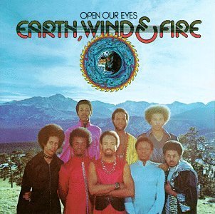 Earth Wind & Fire/Open Our Eyes