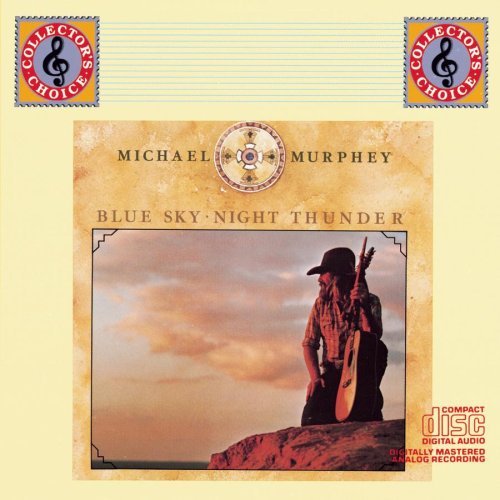 Michael Martin Murphey/Blue Sky-Night Thunder
