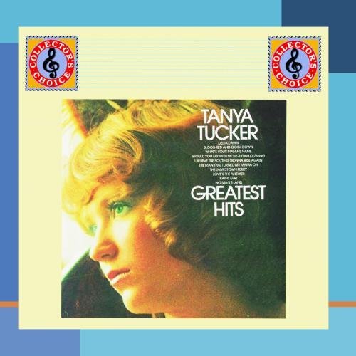Tanya Tucker/Greatest Hits@MADE ON DEMAND@This Item Is Made On Demand: Could Take 2-3 Weeks For Delivery