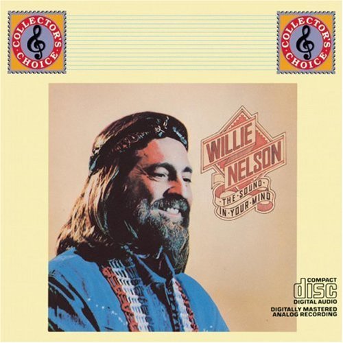Nelson Willie Sound In Your Mind 