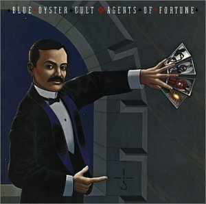 Blue Oyster Cult/Agents Of Fortune