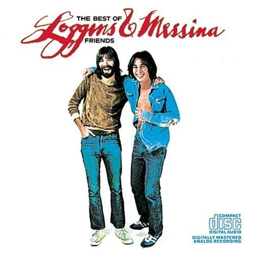 Loggins & Messina Best Of Loggins & Messina 