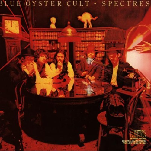 Blue Oyster Cult Spectres 