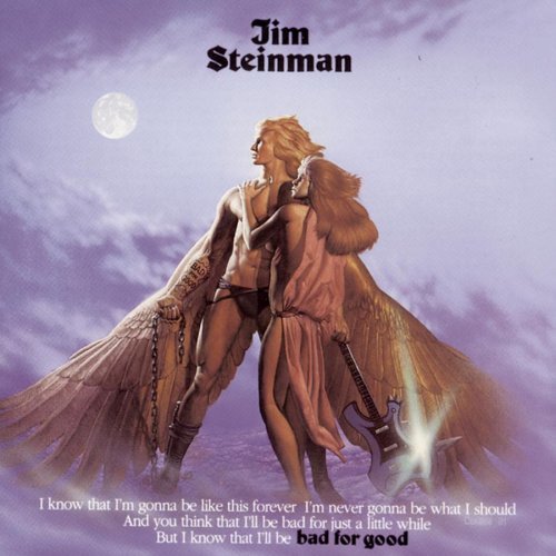 Jim Steinman/Bad For Good