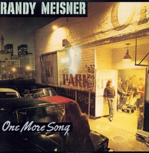 Randy Meisner/One More Song