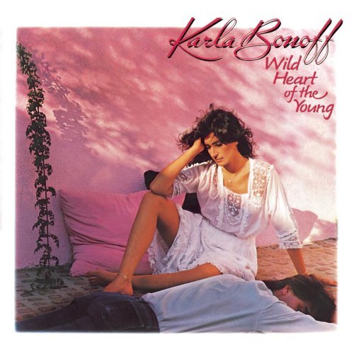 Karla Bonoff/Wild Heart Of The Young