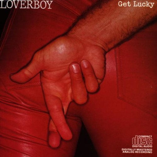 Loverboy Get Lucky 
