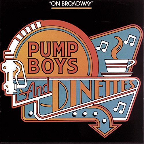 Cast Recording/Pump Boys & Dinettes@Broadway