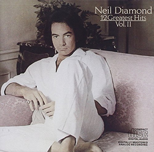 Neil Diamond 12 Greatest Hits No. 2 