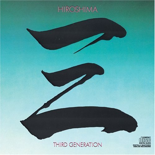 Hiroshima Third Generation 