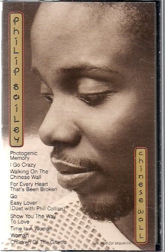 Philip Bailey Chinese Wall 