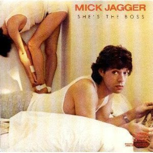 Mick Jagger/She's The Boss