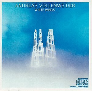 Andreas Vollenweider/White Winds