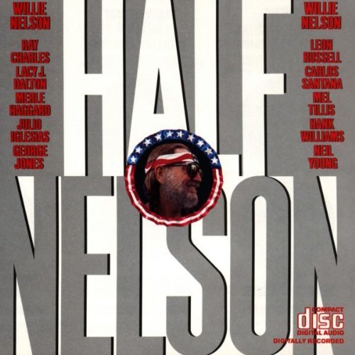 Willie Nelson/Half Nelson