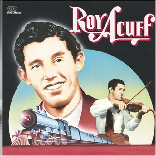 Roy Acuff/Historic Edition@MADE ON DEMAND@This Item Is Made On Demand: Could Take 2-3 Weeks For Delivery