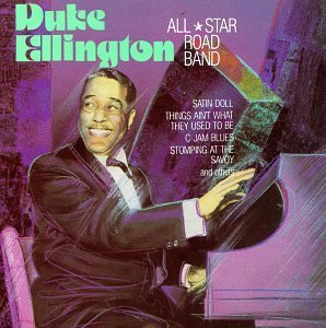 Duke Ellington/All Star Road Band 1