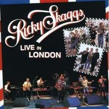 Skaggs Ricky Live In London 