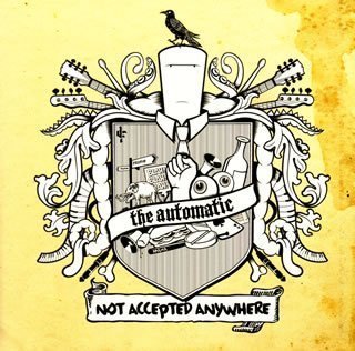 Automatic/Not Accepted Anywhere@Import-Jpn@Incl. Bonus Track