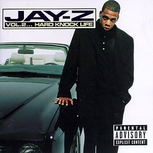 Jay-Z/Vol. 2-Hard Knock Life@Explicit Version
