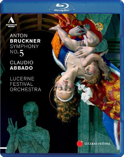 A. Bruckner/Symphony No. 5@Blu-Ray@Abbado/Lucerne Festival Orches