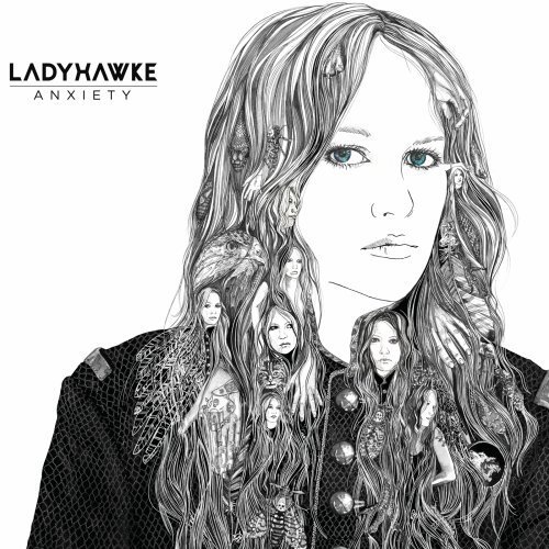 Ladyhawke/Anxiety