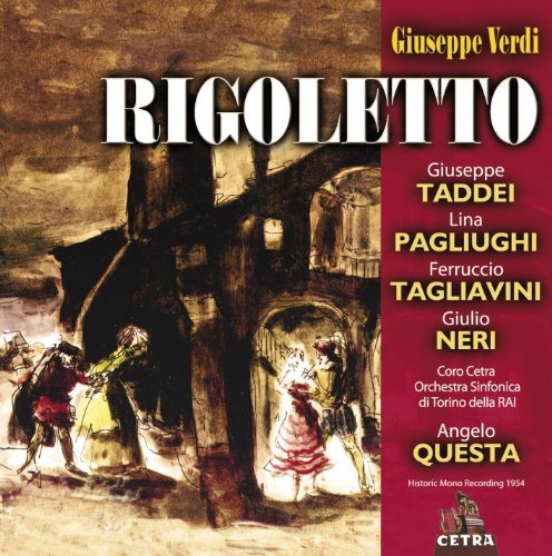 Giuseppe Verdi/Rigoletto@Questa/Coro Cetra/Orchestra Si
