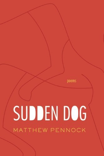 Matthew Pennock/Sudden Dog