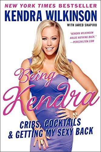 Kendra Wilkinson/Being Kendra@Cribs, Cocktails & Getting My Sexy Back