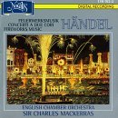 G.F. Handel/Fireworks/Con A Due Cori@Mackerras/English Co