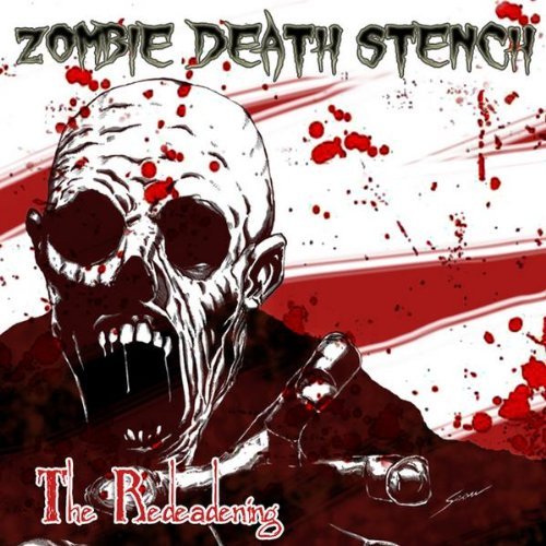 Zombie Death Stench/Redeadening