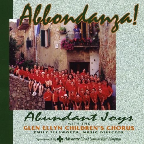 Glen Childrens Chorus Ellyn/Abbondanza!
